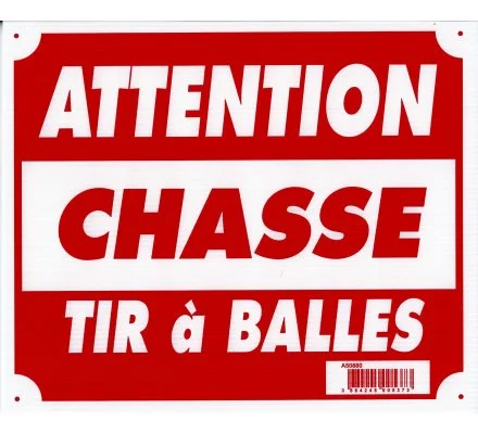Panneau Attention chasse tir à balles 30 x 25 cm