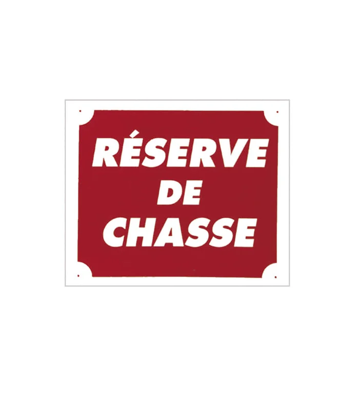Panneau »Réserve de chasse » 30 x 25 cm